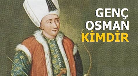 genç osman kimin